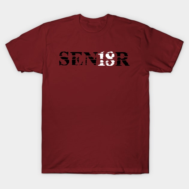 Distressed SEN18R (Senior) Graduation T-Shirt T-Shirt by TriHarder12
